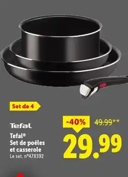 Lidl TEFAL Set de poêles et casserole offre