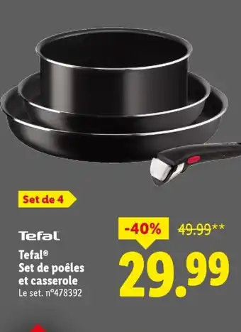 Lidl TEFAL Set de poêles et casserole offre