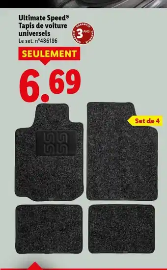 Lidl ULTIMATE SPEED Tapis de voiture universels offre