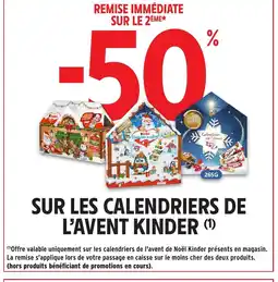 Intermarché Hyper KINDER Sur les calendriers de l'avent offre