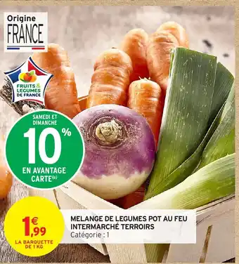 Intermarché Hyper Melange de legumes pot au feu intermarché terroirs offre