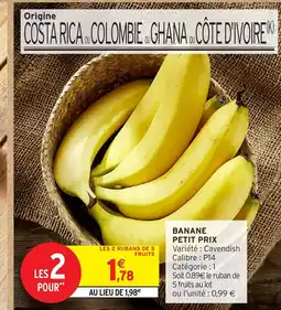 Intermarché Hyper Banane petit prix offre