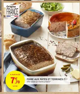 Intermarché Hyper Foire aux pâtés et terrines offre