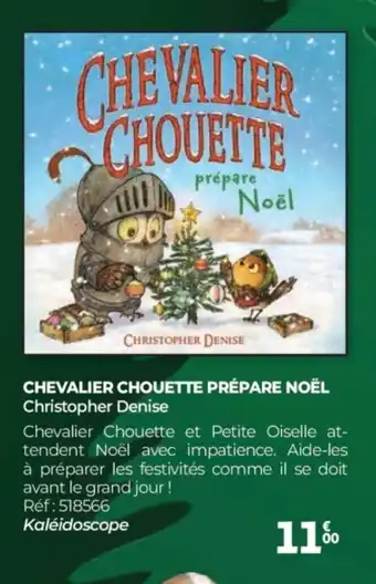 Auchan CHEVALIER CHOUETTE Prépare noël offre