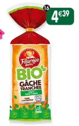 Maximo Gâche tranchée beurre crème fraîche offre