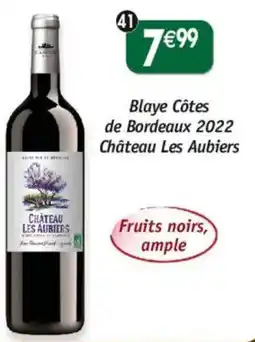 Maximo Blaye côtes de bordeaux 2022 château les aubiers offre