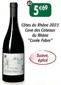 Maximo Côtes du rhône 2023 cave des coteaux du rhône cuvée fabre offre