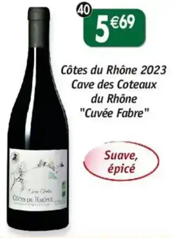 Maximo Côtes du rhône 2023 cave des coteaux du rhône cuvée fabre offre