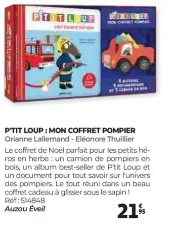 Auchan P'tit loup : mon coffret pompier offre
