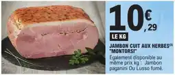 E.Leclerc Jambon cuit aux herbes Montorsi offre