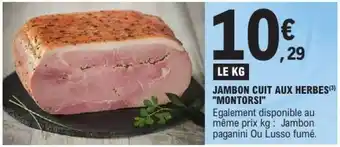 E.Leclerc Jambon cuit aux herbes Montorsi offre