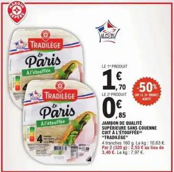 E.Leclerc Tradilège Le Paris A l'étouffée offre