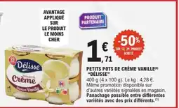 E.Leclerc PETITS POTS DE CRÈME VANILLE “DÉLISSE” offre