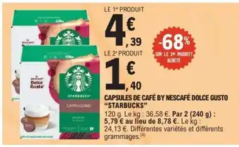 E.Leclerc CAPSULES DE CAFÉ BY NESCAFÉ DOLCE GUSTO 'STARBUCKS' offre