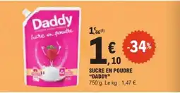 E.Leclerc Sucre En Poudre Daddy offre
