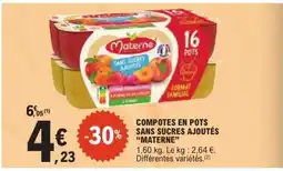 E.Leclerc COMPOTES EN POTS SANS SUCRES AJOUTÉS “MATERNE” offre