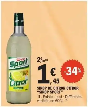E.Leclerc SIROP DE CITRON CITROR “SIROP SPORT” offre