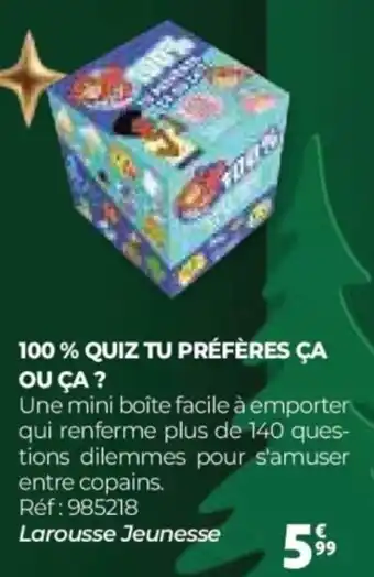 Auchan 100% quiz tu préfères ça ou ça? offre