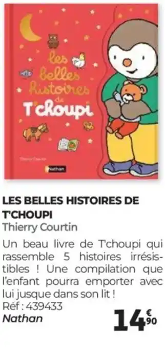 Auchan Les belles histoires de t'choupi offre