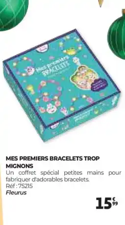 Auchan Mes premiers bracelets trop mignons offre