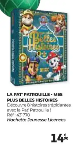 Auchan La pat' patrouille - mes plus belles histoires offre