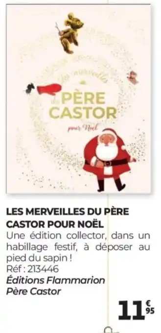 Auchan Les merveilles du père castor pour noël offre