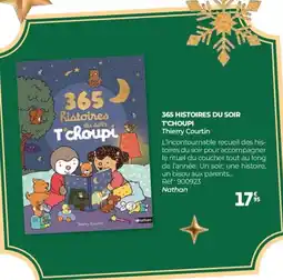 Auchan 365 histoires du soir t'choupi offre