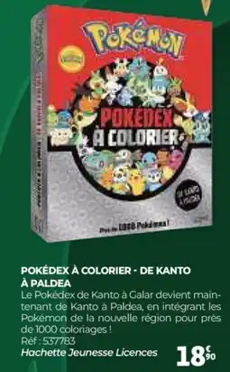Auchan POKEMON Pokédex à colorier - de kanto à paldea offre