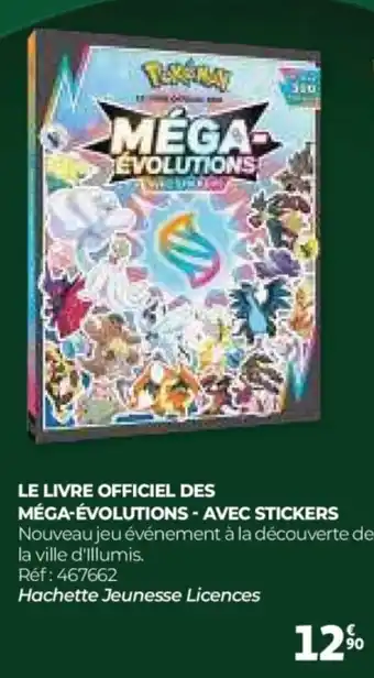Auchan POKEMON Le livre officiel des méga-évolutions - avec stickers offre