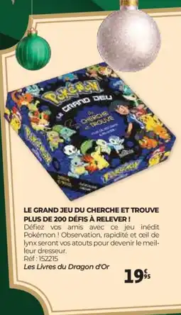 Auchan POKEMON Le grand jeu du cherche et trouve plus de 200 défis à relever! offre