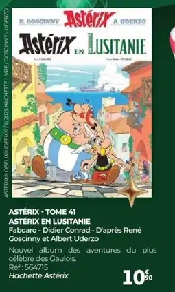 Auchan Astérix - tome 41 astérix en lusitanie offre