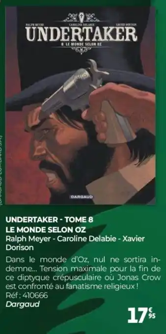 Auchan UNDERTAKER tome 8 le monde selon oz offre
