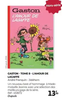 Auchan Gaston Tome 8 - l'amour de lagaffe offre