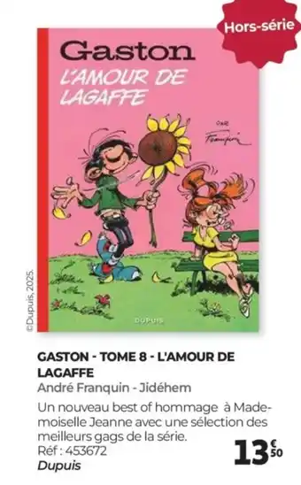 Auchan Gaston Tome 8 - l'amour de lagaffe offre