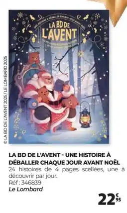Auchan LA BD DE L'AVENT Une histoire à déballer chaque jour avant noël offre