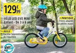 Intersport NAKAMURA Vélo Leo Evo Mini offre