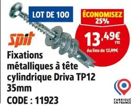 Screwfix SPIT Fixations métalliques à tête cylindrique driva tp12 offre