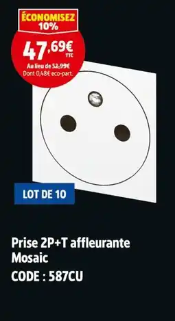 Screwfix Prise 2P+T affleurante Mosaic offre