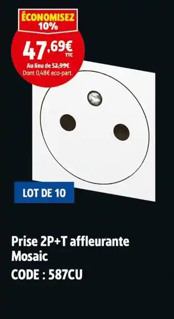 Screwfix Prise 2P+T affleurante Mosaic offre