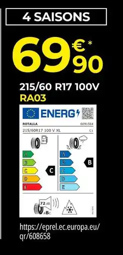 Euromaster Rotalla 215/60 R17 100V RA03 offre
