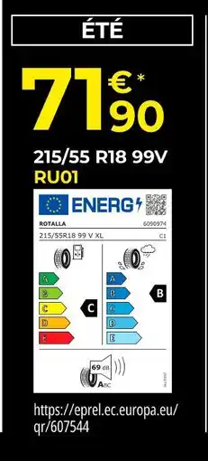 Euromaster Rotalla 215/55 R18 99V XL offre