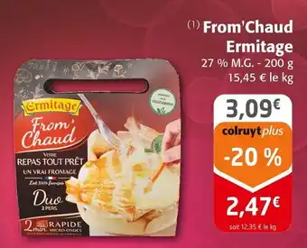 Colruyt ERMITAGE From'Chaud offre