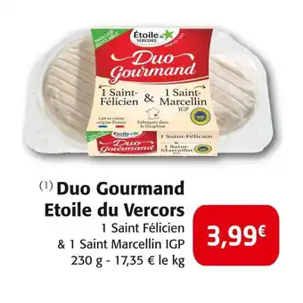 Colruyt Etoile du Vercors Duo Gourmand offre