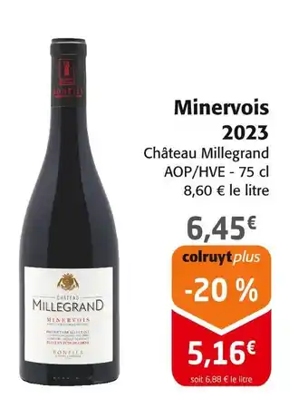 Colruyt CHATEAU MILLEGRAND Minervois 2023 offre