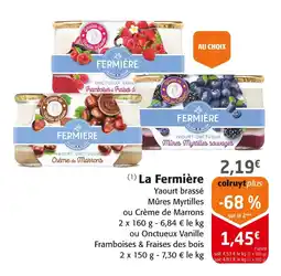 Colruyt La Fermière offre