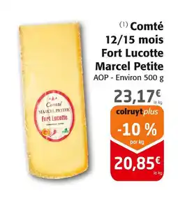 Colruyt MARCEL PETITE Comté 12/15 mois Fort Lucotte offre