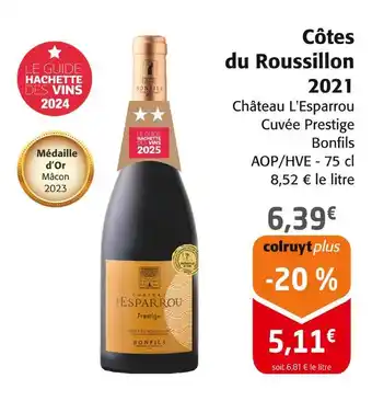 Colruyt BONFILS Côtes du Roussillon 2021 offre
