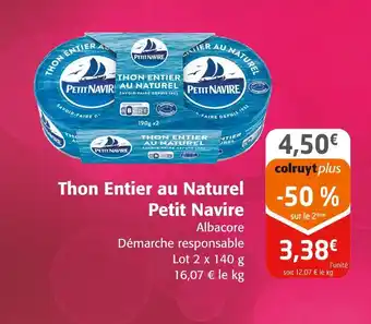 Colruyt PETIT NAVIRE Thon entier au naturel offre