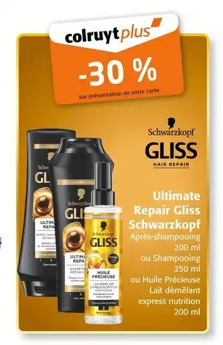 Colruyt Ultimate Repair Gliss Schwarzkopf offre