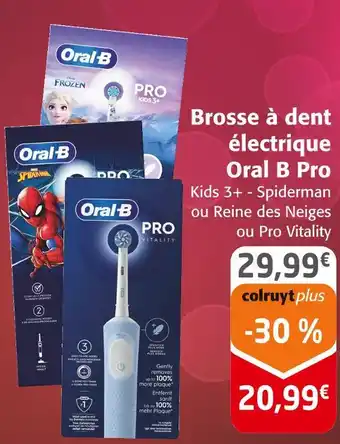 Colruyt ORAL B Brosse à dent électrique pro offre